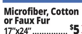 Ocean State Job Lot Microfiber, Cotton or Faux Fur offer