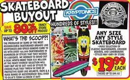 Ollie's SKATEBOARD BUYOUT ANY SIZE ANY STYLE SKATEBOARD offer