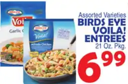 Bravo Supermarkets BIRDS EYE VOILA! ENTREES offer