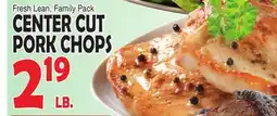Bravo Supermarkets CENTER CUT PORK CHOPS offer