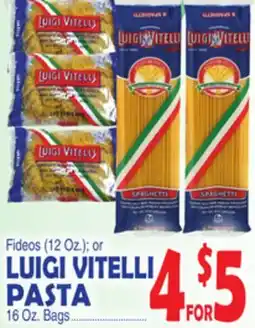 Bravo Supermarkets LUIGI VITELLI PASTA 16 Oz. Bags offer