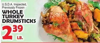 Bravo Supermarkets WHOLE TURKEY DRUMSTICKS offer