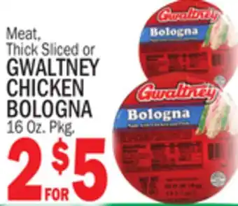 Bravo Supermarkets GWALTNEY CHICKEN BOLOGNA offer