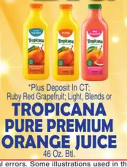 Bravo Supermarkets TROPICANA PURE PREMIUM ORANGE JUICE offer