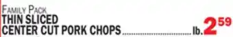 Bravo Supermarkets THIN SLICED CENTER CUT PORK CHOPS offer