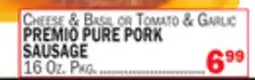 Bravo Supermarkets PREMIO PURE PORK SAUSAGE offer