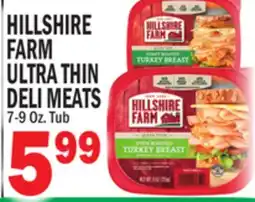 Bravo Supermarkets HILLSHIRE FARM ULTRA THIN DELI MEATS offer
