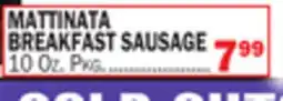 Bravo Supermarkets MATTINATA BREAKFAST SAUSAGE offer