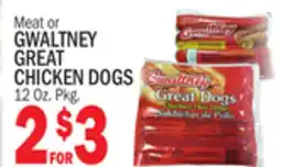 Bravo Supermarkets GWALTNEY GREAT CHICKEN DOGS offer
