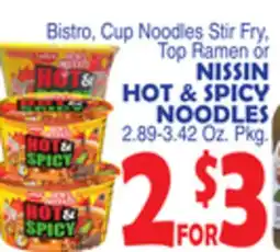 Bravo Supermarkets NISSIN HOT & SPICY NOODLES offer