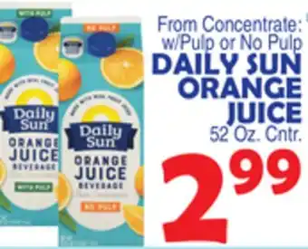 Bravo Supermarkets DAILY SUN ORANGE JUICE offer