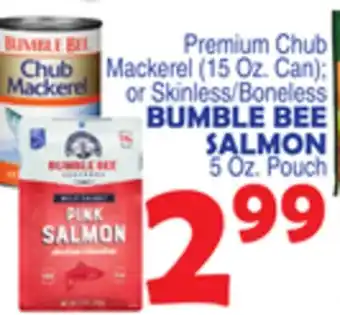 Bravo Supermarkets BUMBLE BEE SALMON 5 Oz. Pouch offer