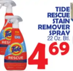 Bravo Supermarkets TIDE RESCUE STAIN REMOVER SPRAY offer