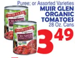 Bravo Supermarkets MUIR GLEN ORGANIC TOMATOES offer