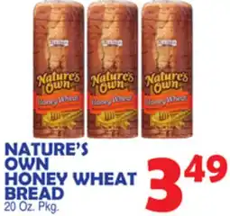 Bravo Supermarkets NATURE'S OWN HONEY WHEAT BREAD offer