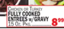C Town FULLY COOKED ENTREES w/GRAVY offer