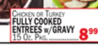 C Town FULLY COOKED ENTREES w/GRAVY offer