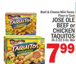 C Town JOSE OLE BEEF OR CHICKEN TAQUITOS offer