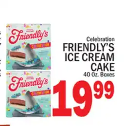 C Town FRIENDLY'S ICE CREAM CAKE offer