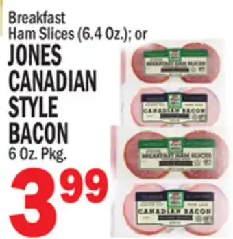 C Town JONES CANADIAN STYLE BACON 6 Oz. Pkg offer