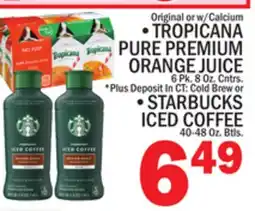 C Town TROPICANA PURE PREMIUM ORANGE JUICE, 6 Pk. 8 Oz. Cntrs offer