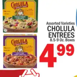 C Town CHOLULA ENTREES offer