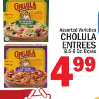 C Town CHOLULA ENTREES offer