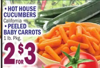 C Town HOT HOUSE CUCUMBERS California, PEELED BABY CARROTS offer
