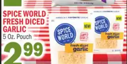 C Town SPICE WORLD FRESH DICED GARLIC offer