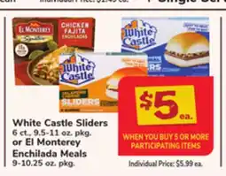 ACME White Castle Sliders 6 ct., 9.5-11 oz. pkg. or El Monterey Enchilada Meals 9-10.25 oz. pkg offer