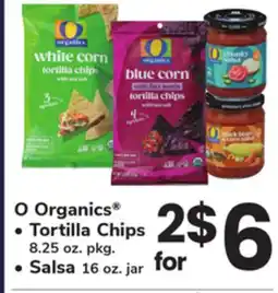 ACME O Organics Tortilla Chips 8.25 oz. pkg., Salsa 16 oz. jar offer