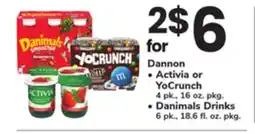ACME Dannon Activia or YoCrunch, 4 pk., 16 oz. pkg. Danimals Drinks, 6 pk., 18.6 fl. oz. pkg offer