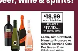 ACME J. Lohr, Kim Crawford, Mionetto Prosecco or Gérard Bertrand Cote Des Roses Rosé offer