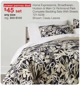 JC Penney Home Expressions, Broadhaven, Hudson & Main Or Richmond Park Complete Bedding Sets With Sheets offer