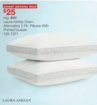 JC Penney Laura Ashley Down Alternative 2-Pk. Pillows With Printed Gusset offer