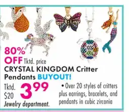 Boscov's CRYSTAL KINGDOM Critter Pendants offer
