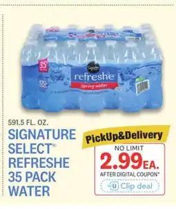 Kings Food Markets SIGNATURE SELECT REFRESHE 35 PACK WATER offer