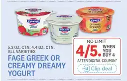 Kings Food Markets FAGE GREEK OR CREAMY DREAMY YOGURT offer
