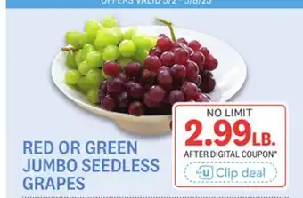 Kings Food Markets RED OR GREEN JUMBO SEEDLESS GRAPES offer