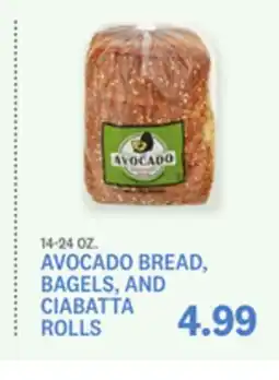 Kings Food Markets AVOCADO BREAD, BAGELS, AND CIABATTA ROLLS offer