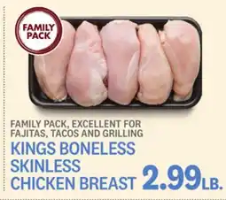 Kings Food Markets KINGS BONELESS SKINLESS CHICKEN BREAST offer