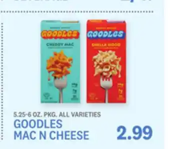 Kings Food Markets GOODLES MAC N CHEESE offer