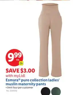 Lidl Esmara pure collection ladies' muslin maternity pants offer