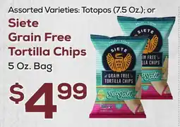 DeCicco & Sons Siete Grain Free Tortilla Chips 5 Oz. Bag offer