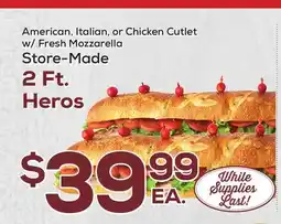 DeCicco & Sons Italian, or Chicken Cutlet w/Fresh Mozzarella 2 Ft. Heros offer