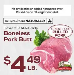 DeCicco & Sons Boneless Pork Butt offer