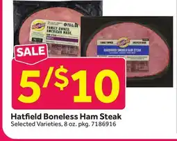 Stop&Shop Hatfield Boneless Ham Steak offer