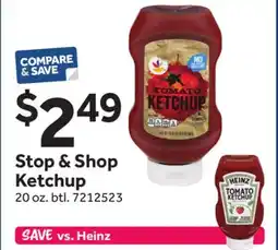 Stop&Shop Stop & Shop Ketchup offer