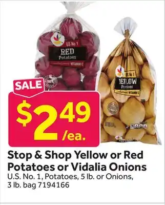 Stop&Shop Stop & Shop Yellow or Red Potatoes or Vidalia Onions offer