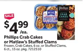 Stop&Shop Phillips Crab Cakes or Matlaw's Stuff ed Clams offer